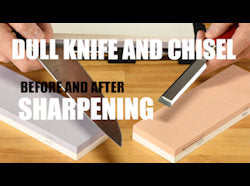 Before and After Sharpening a Dull Knife and Chisel - Video