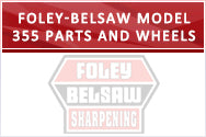 Foley-Belsaw Model 355 Parts and Wheels — Sharpening Supplies