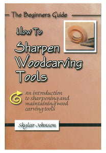 How To Sharpen Woodcarving Tools — Sharpening Supplies
